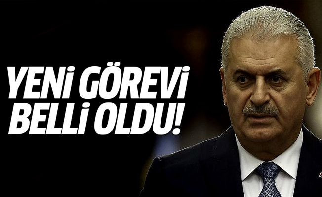 Binali Yıldırım'ın yeni görevi belli oldu