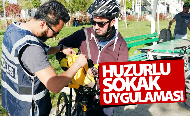 Van’da ‘Huzurlu Sokak Uygulaması'