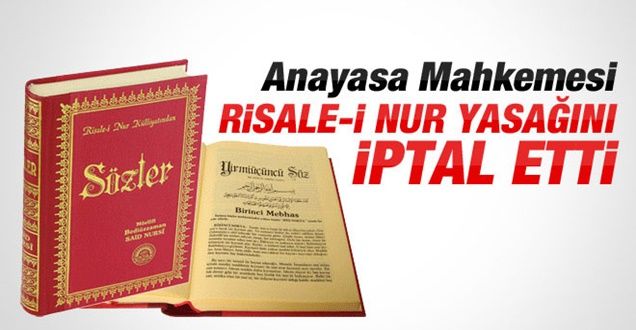 AYM, Risale-i Nur yasağını iptal etti