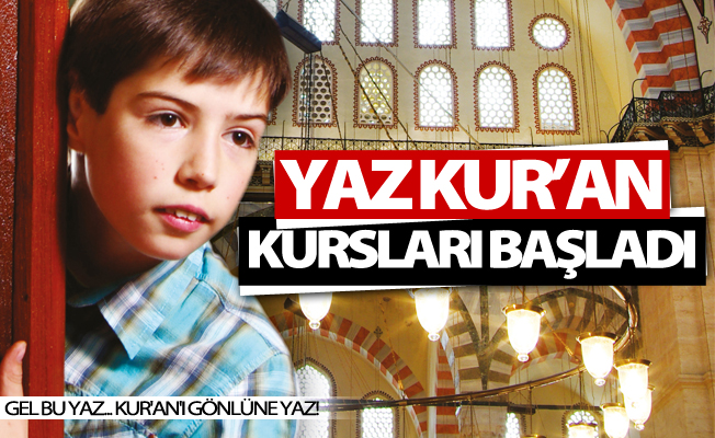 Van’da yaz Kur’an kursları başladı