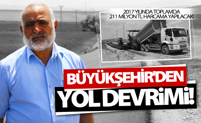 Van Büyükşehir Belediyesi’nden yol devrimi