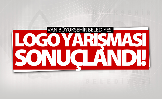 Van Büyükşehir Belediyesi logo yarışması sonuçlandı