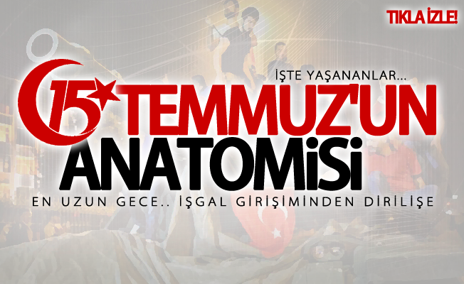 15 Temmuz Anatomisi! İşte TRT'nin 15 Temmuz belgeseli