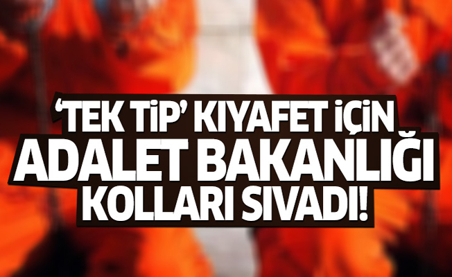 Adalet Bakanlığı 'tek tip' kıyafet için kolları sıvadı