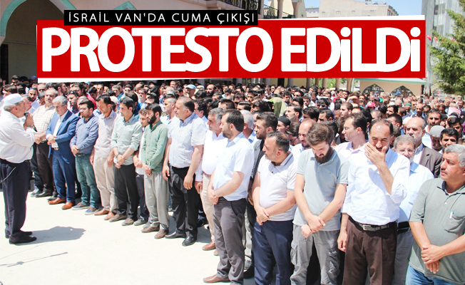 Mescid-i Aksa’nın ibadete kapatılması Van'da protesto edildi