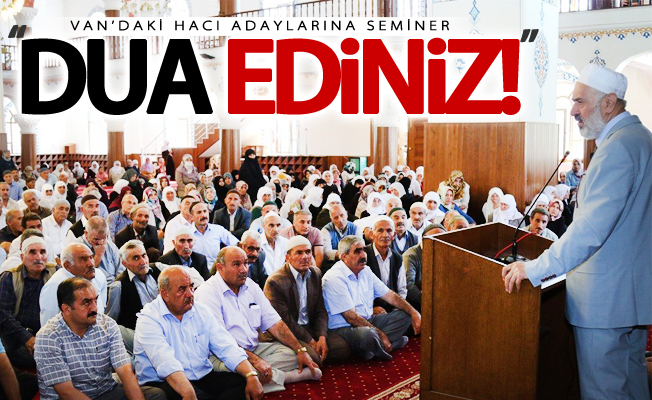 Van’daki hacı adaylarına seminer