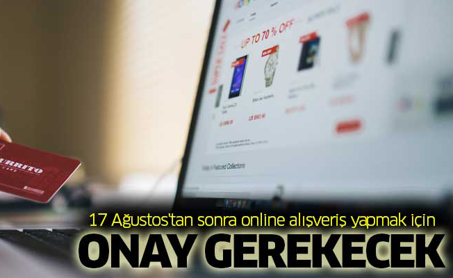 Artık kredi kartı ile online alışverişe onay gerekecek