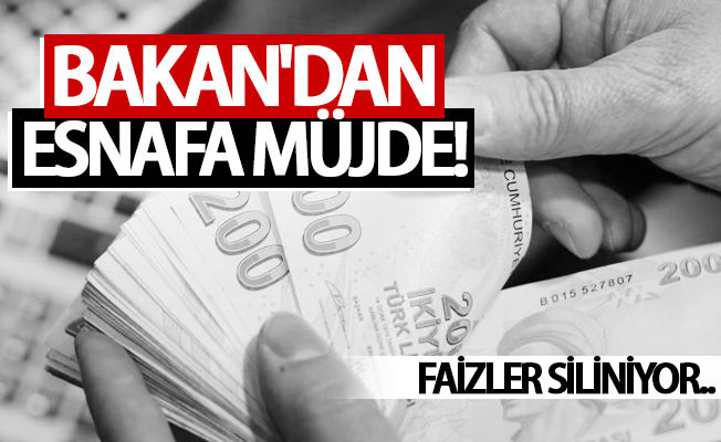 Bakan Tüfenkci’den esnafa müjde!