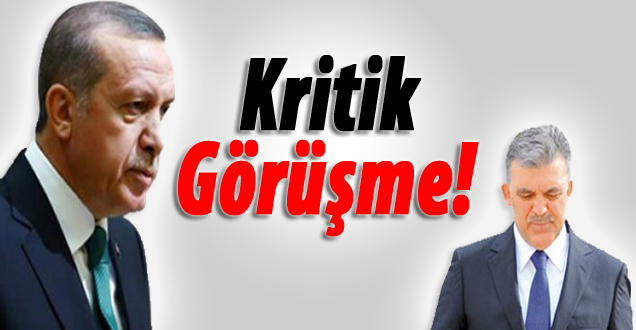 Erdoğan, Gül ile Meclis'te görüştü!