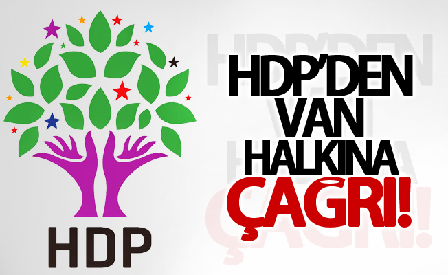 HDP’den Van halkına çağrı!