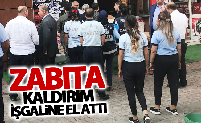 Yol ve kaldırım ihlallerine zabıta denetimi