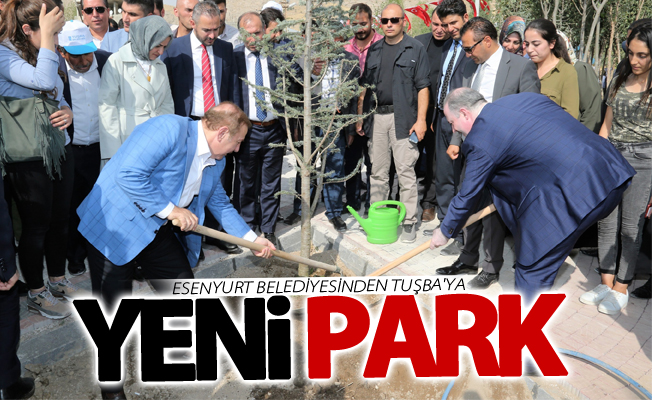 Esenyurt Belediyesinden Tuşba’ya yeni park