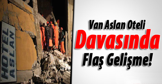 Aslan Oteli Davasında sanıklara 22 yıl hapis!