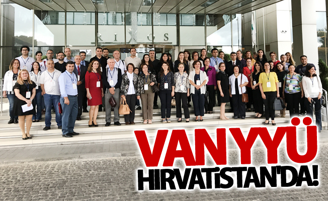 Van YYÜ, Hırvatistan'da!