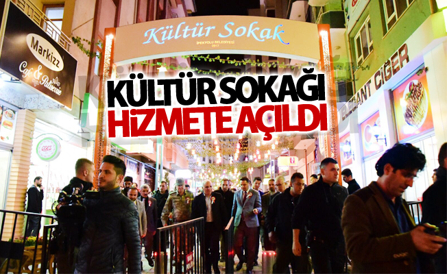 Kültür Sokağı hizmete açıldı