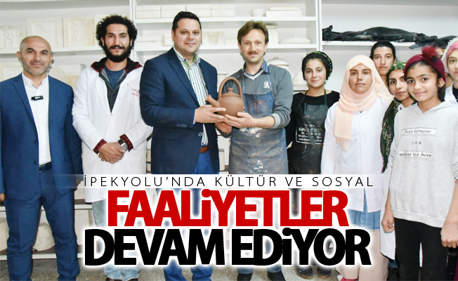 İpekyolu’nda kültür ve sosyal faaliyetler devam ediyor