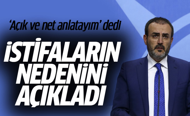 AK Partili Ünal istifaların nedenini açıkladı