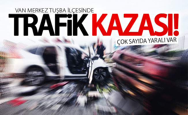 Van'da trafik kazası; 3 yaralı