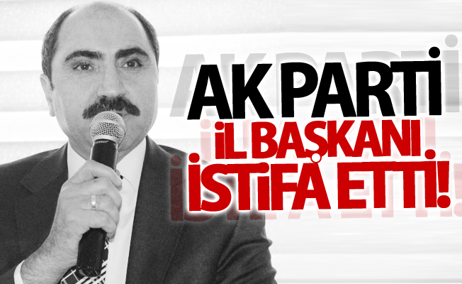 SON DAKİKA! AK Parti Van İl Başkanı istifa etti