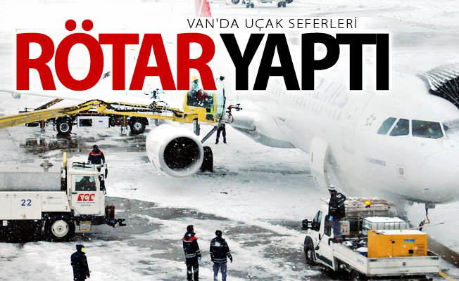 Van'da uçak seferleri rötar yaptı