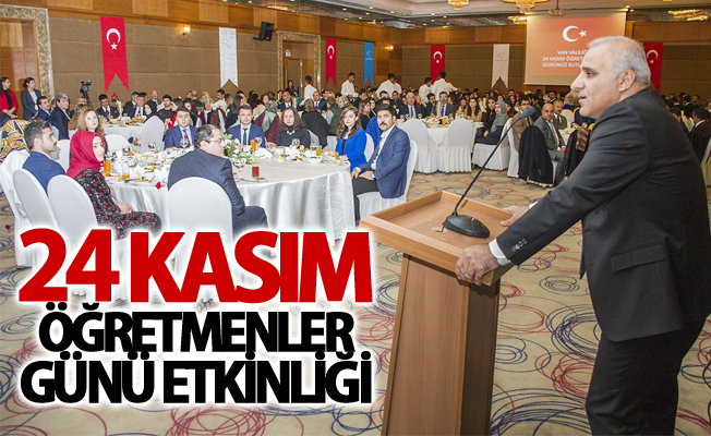 Van’da 24 Kasım Öğretmenler Günü etkinliği