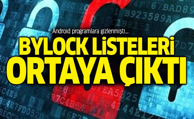 ByLock listeleri ortaya çıktı