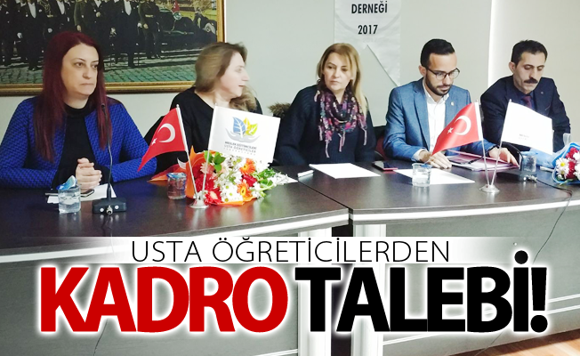 Usta öğreticilerden kadro talebi