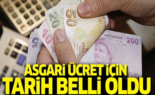 2018 yılı asgari ücretin açıklanacağı tarih belli oldu