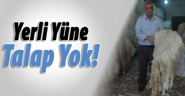 Yerli Yüne Talap Yok!