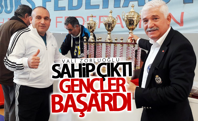 Vali Zorluoğlu sahip çıktı gençler başardı