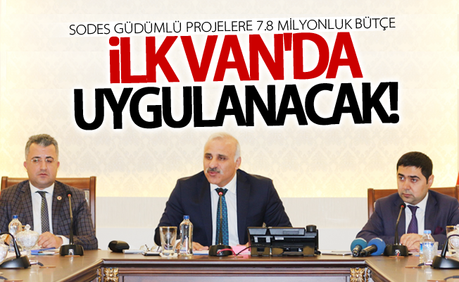 Van’da SODES güdümlü projelere 7.8 milyonluk bütçe