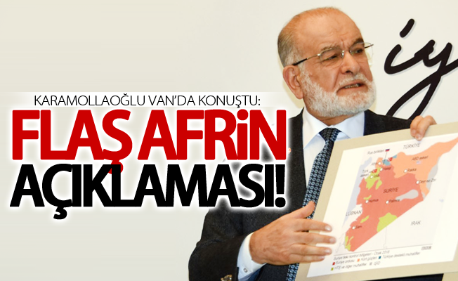 Saadet Partisi Genel Başkanı Karamollaoğlu Van’da