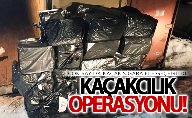 Van’da kaçak sigara operasyonu