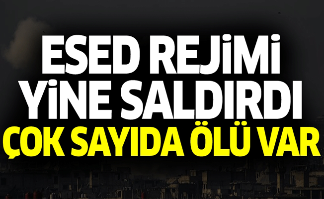 Esed rejimi yine saldırdı: 54 ölü