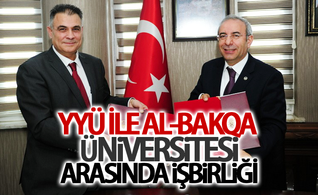 YYÜ ile AL-BAKQA Üniversitesi arasında işbirliği