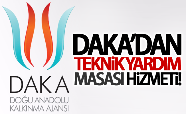 DAKA’dan ‘Teknik Yardım Masası’ hizmeti