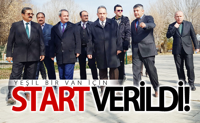 Yeşil bir Van için start verildi