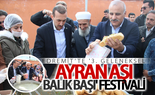 Edremit’te '3. Geleneksel Ayran Aşı Balık Başı' festivali