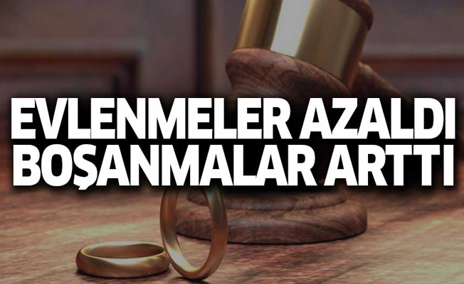 Evlenmeler azaldı, boşanmalar arttı