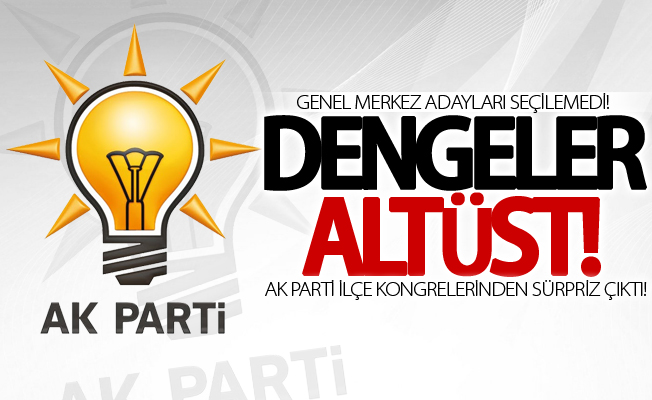 Ak Parti Van ilçe kongrelerinden sürpriz çıktı!