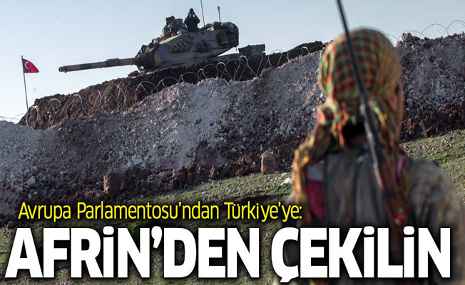 AP’den Türkiye'ye: Afrin’den çekilin