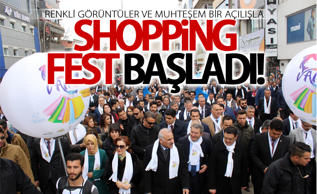 Van Shopping Fest'e muhteşem açılış