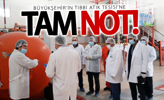 Van Büyükşehir Belediyesinin tıbbi atık tesisi tam not aldı