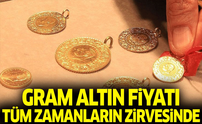 Gram altın fiyatı bütün zamanların zirvesinde