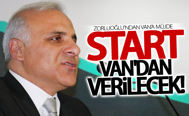 Vali Zorluoğlu’ndan Van’a müjde!