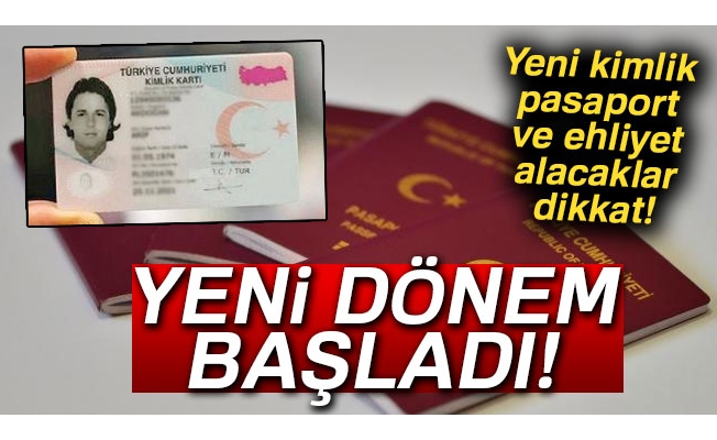 Yeni Kimlik ve pasaport alacaklar dikkat!