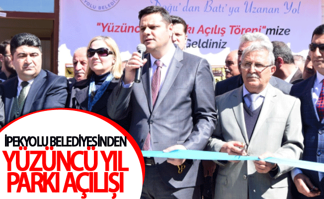 İpekyolu Belediyesinden Yüzüncü Yıl Parkı açılışı