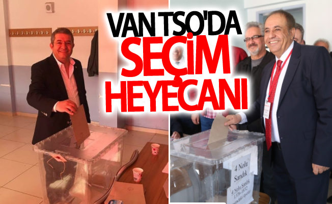 Van TSO'da seçim heyecanı