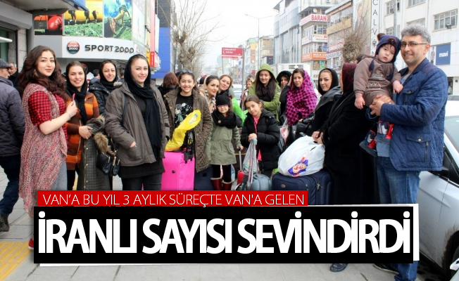 Van’a bu yıl 3 aylık süreçte Kapıköy’den giriş yapan İranlı sayısı sevindirdi