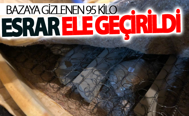 Bazaya gizlenen 95 kilo esrar ele geçirildi